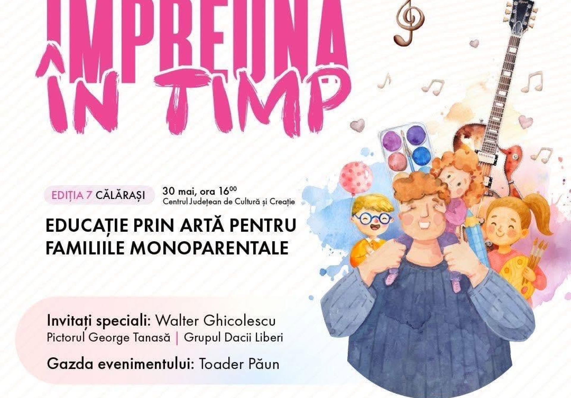 ÎMPREUNĂ ÎN TIMP de 30 mai